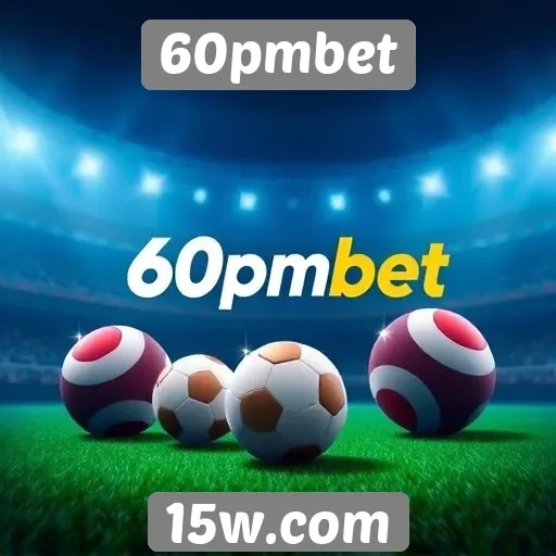 Revisão do site 60pmbet e seus recursos principais